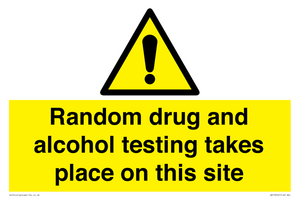Random drug and alcohol testing takes place on this site